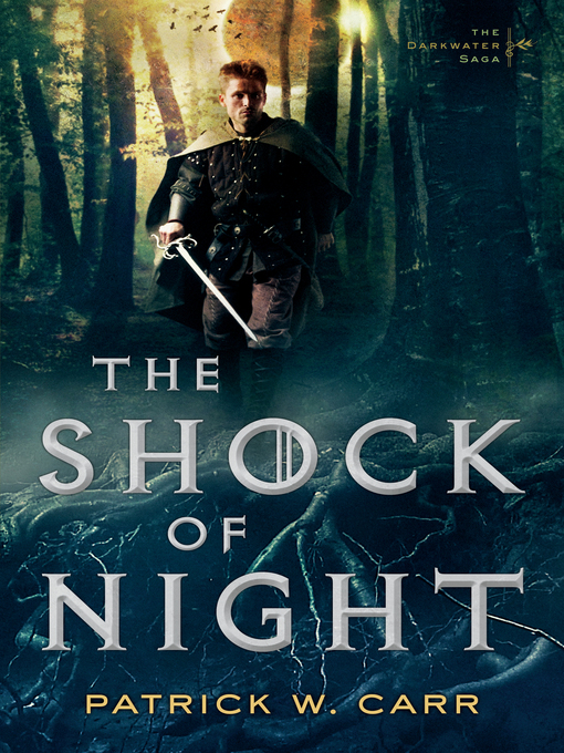Title details for The Shock of Night by Patrick W. Carr - Wait list